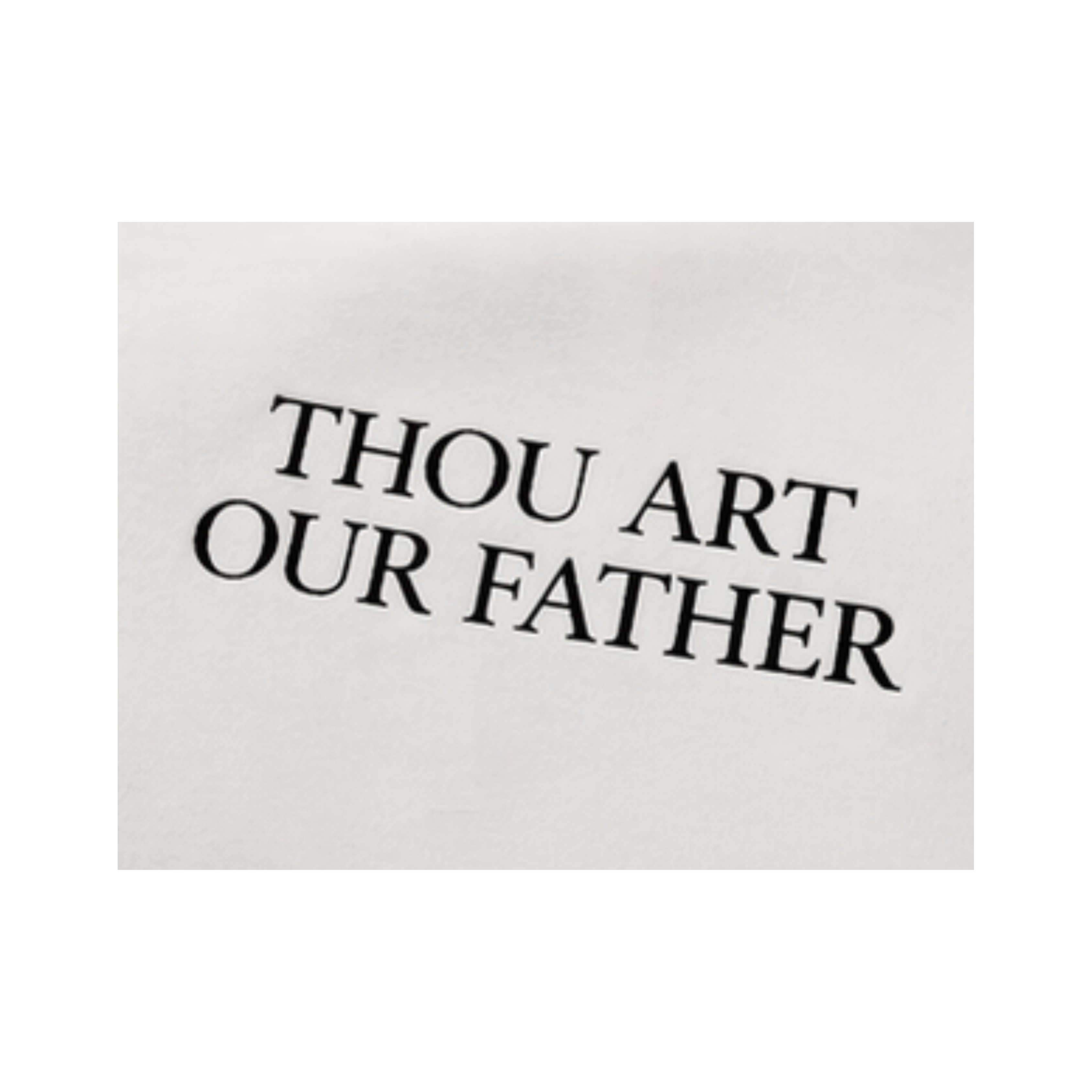 Thou Art Our Father Tee – White
AMAN Atelier | The Origin
